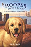 Book Hooper Finds a Family: A Hurricane Katrina Dog's Survival Tale free