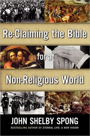 Book Re-Claiming the Bible for a Non-Religious World free