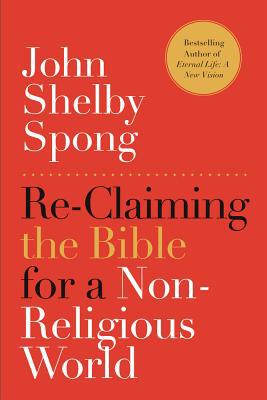 Book Re-Claiming the Bible for a Non-Religious World free