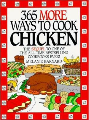 Book 365 More Ways to Cook Chicken free