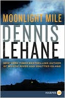 Book Moonlight Mile (Patrick Kenzie and Angela Gennaro Series, 6) free