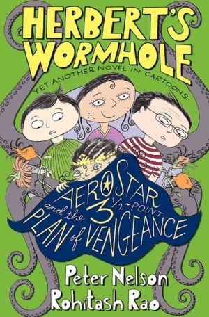 Book Herbert's Wormhole: AeroStar and the 3 1/2-Point Plan of Vengeance free Book Herbert's Wormhole: AeroStar and the 3 1/2-Point Plan of Vengeance free
