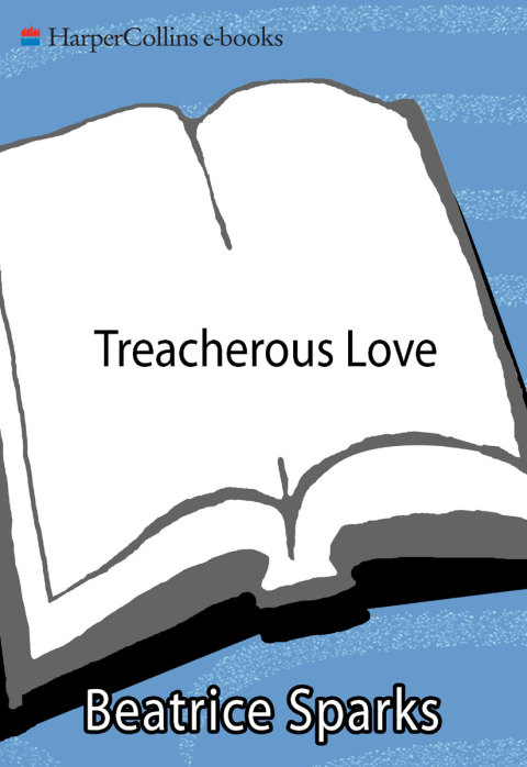 Book Treacherous Love: The Diary Of An Anonymous Teenager (Anonymous Diaries) free