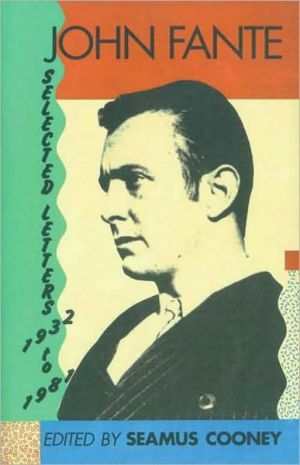 Book John Fante Selected Letters  1932-1981 free