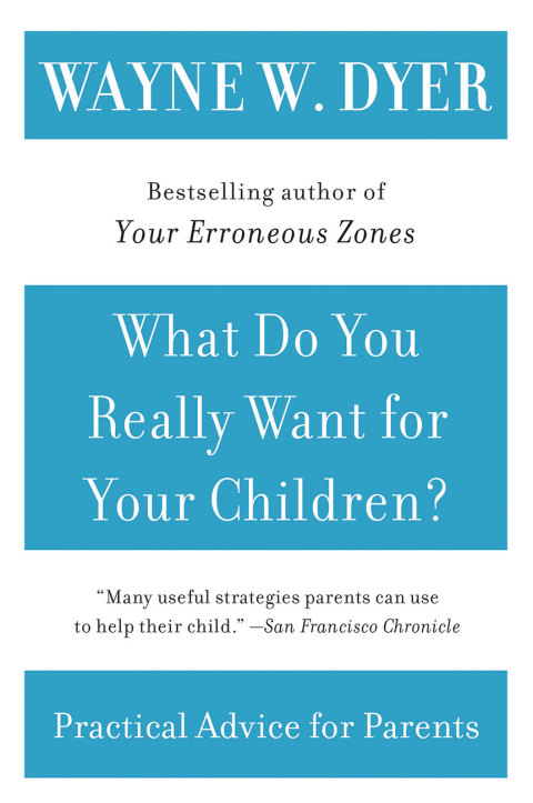 Book What Do You Really Want for Your Children? free