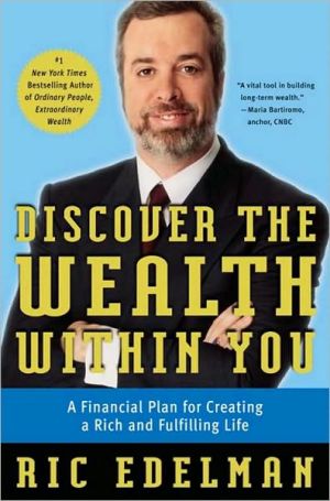 Book Discover the Wealth Within You: A Financial Plan For Creating a Rich and Fulfilling Life free