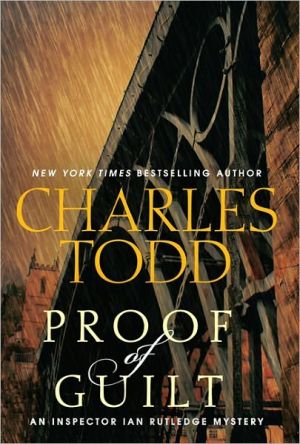 Book Proof of Guilt: An Inspector Ian Rutledge Mystery (Inspector Ian Rutledge Mysteries) free