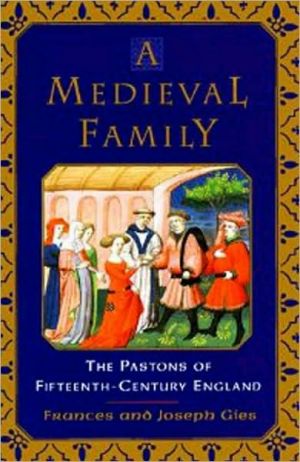 Book A Medieval Family: The Pastons of Fifteenth-Century England (Medieval Life) free