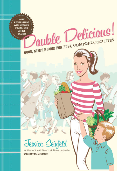 Book Double Delicious!: Good, Simple Food for Busy, Complicated Lives free