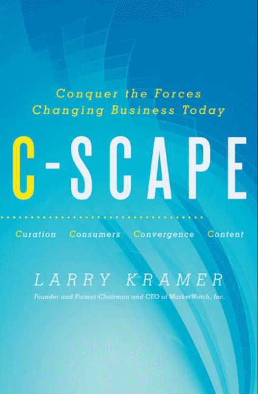 Book C-Scape: Conquer the Forces Changing Business Today free