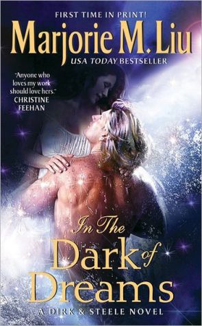Book In the Dark of Dreams: A Dirk & Steele Novel (Dirk & Steele Series, 10) free