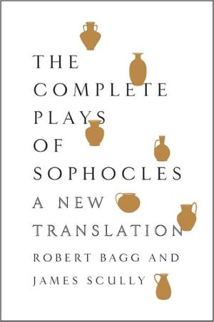 Book The Complete Plays of Sophocles: A New Translation free