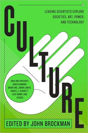 Book Culture: Leading Scientists Explore Societies, Art, Power, and Technology (Best of Edge Series) free