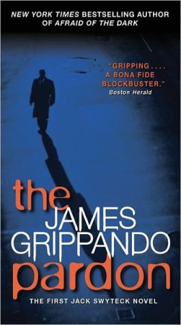 Book The Pardon: The First Jack Swyteck Novel free