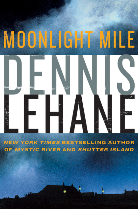 Book Moonlight Mile: A Kenzie and Gennaro Novel (Patrick Kenzie and Angela Gennaro Book 6) free