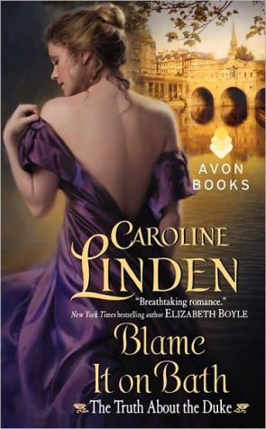 Book Blame It on Bath: The Truth About the Duke free