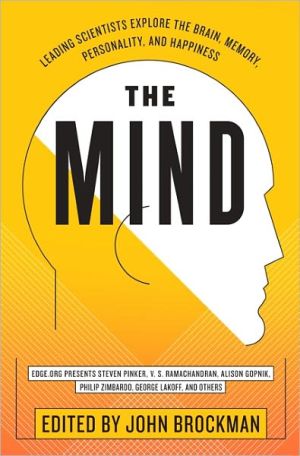 Book The Mind: Leading Scientists Explore the Brain, Memory, Personality, and Happiness (Best of Edge Series) free