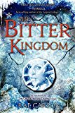 Book The Bitter Kingdom (Girl of Fire and Thorns) free
