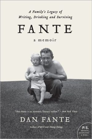 Book Fante: A Family's Legacy of Writing, Drinking and Surviving free