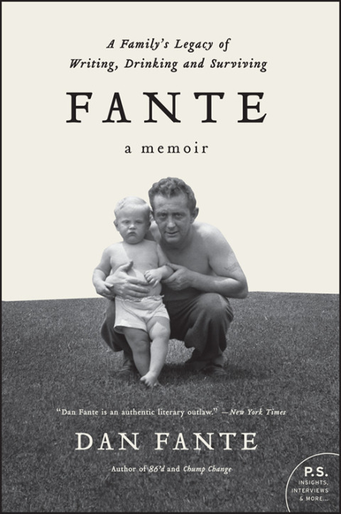 Book Fante: A Family's Legacy of Writing, Drinking and Surviving free