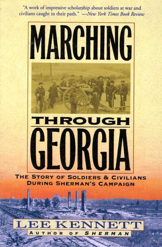 Book Marching Through Georgia: Story of Soldiers and Civilians During Sherman's Campaign free