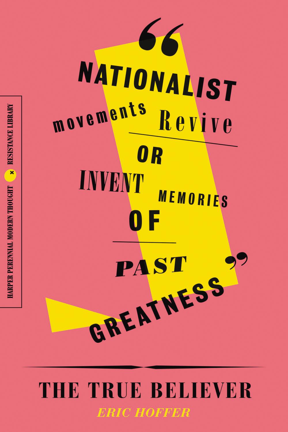 Book The True Believer: Thoughts on the Nature of Mass Movements (Perennial Classics) free