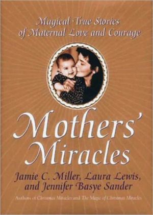 Book Mothers' Miracles free