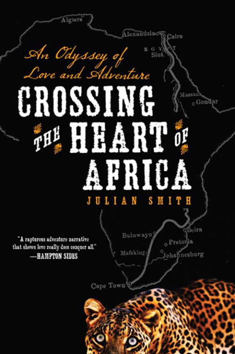Book Crossing the Heart of Africa: An Odyssey of Love and Adventure free