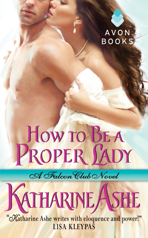 Book How to Be a Proper Lady: A Falcon Club Novel free
