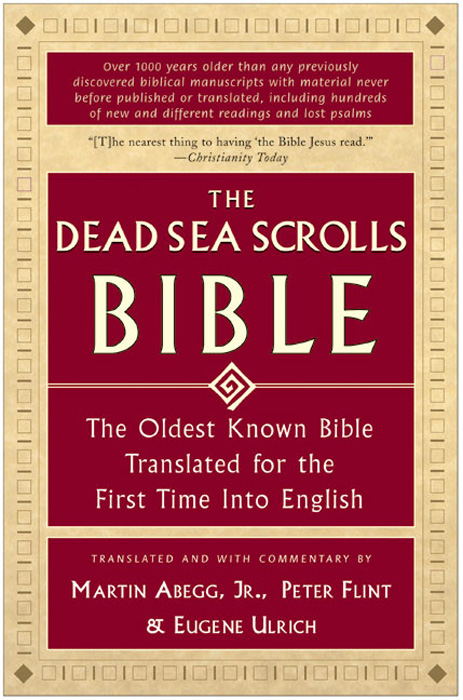 Book The Dead Sea Scrolls Bible: The Oldest Known Bible Translated for the First Time into English free