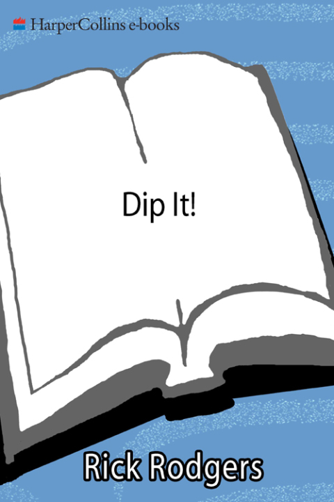 Book Dip It!: Great Party Food to Spread, Spoon, and Scoop free