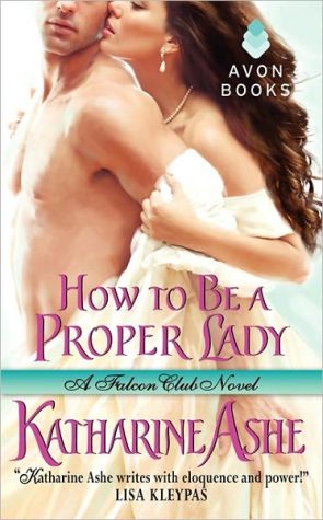 Book How to Be a Proper Lady: A Falcon Club Novel (The Falcon Club) free