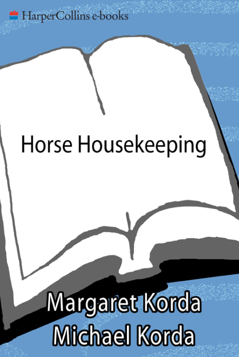 Book Horse Housekeeping: Everything You Need to Know to Keep a Horse at Home free