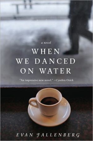 Book When We Danced on Water: A Novel free