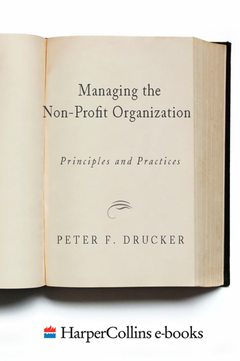Book Managing the Non-Profit Organization: Principles and Practices free