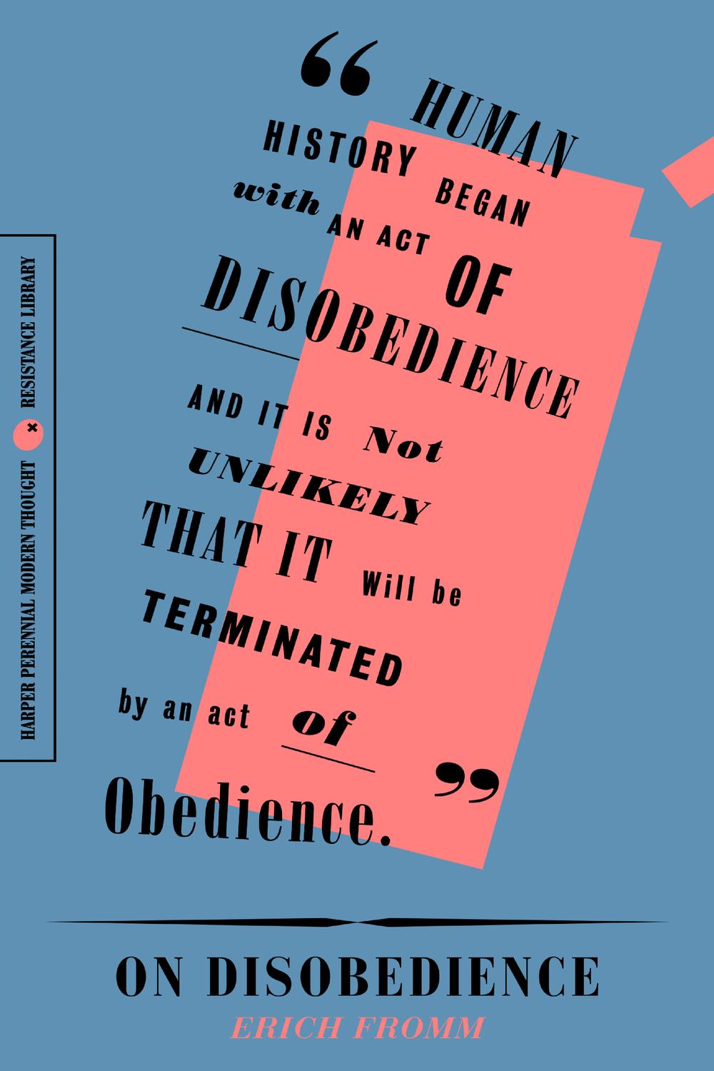 Book On Disobedience: 'Why Freedom Means Saying "No" to Power (Harper Perennial Modern Thought) free