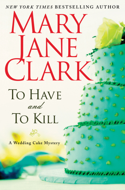 Book To Have and to Kill (Piper Donovan/Wedding Cake Mysteries Book 1) free