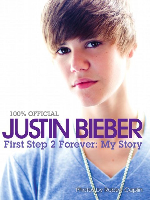 Book Justin Bieber: First Step 2 Forever: : My Story free