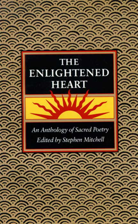 Book The Enlightened Heart: An Anthology of Sacred Poetry free
