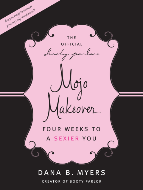 Book The Official Booty Parlor Mojo Makeover free