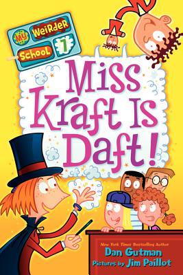 Book My Weirder School #7: Miss Kraft Is Daft! free