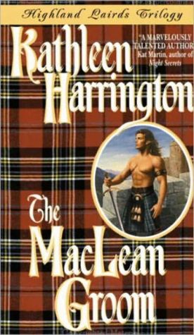 Book The MacLean Groom: Highland Lairds Trilogy (Highland Lairds Trilogy Series Book 1) free