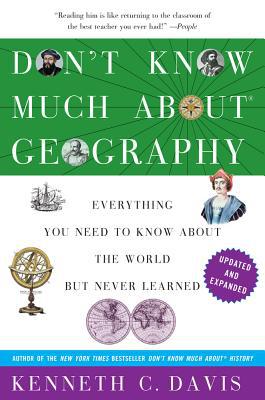 Book Don't Know Much About® Geography: Revised and Updated Edition (Don't Know Much About Series) free