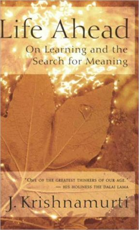 Book Life Ahead: On Learning and the Search for Meaning free