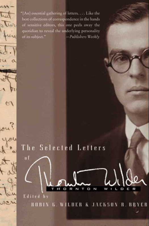 Book The Selected Letters of Thornton Wilder free