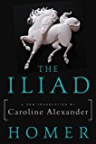Book The Iliad: A New Translation by Caroline Alexander free