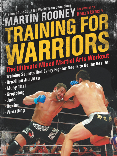 Book Training for Warriors: The Ultimate Mixed Martial Arts Workout free
