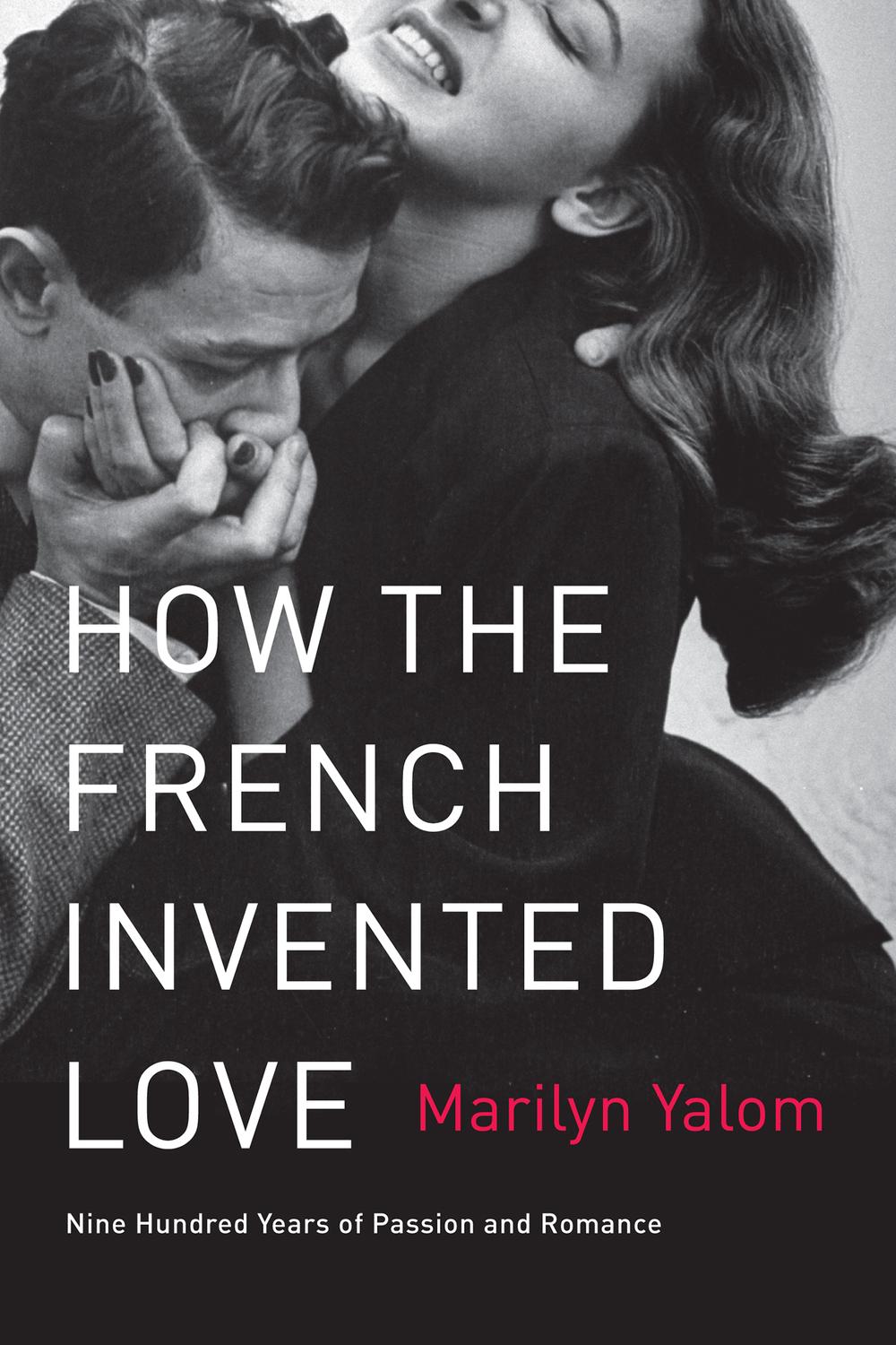 Book How the French Invented Love free
