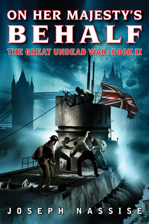 Book On Her Majesty's Behalf: The Great Undead War: Book II free