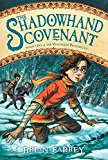 Book The Shadowhand Covenant (Vengekeep Prophecies, 2) free